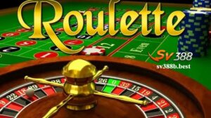 Luật chơi Roulette tại SV388
